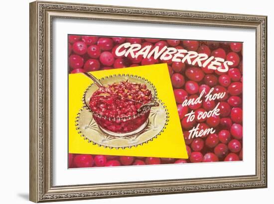 Cranberries and How to Cook Them-null-Framed Art Print