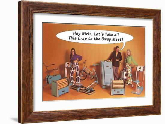 Crap to the Swap Meet, Surplus Gym Equipment, Retro-null-Framed Art Print