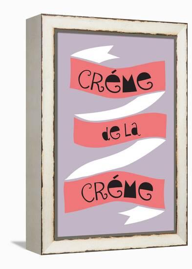 Crème De La Crème-null-Framed Stretched Canvas