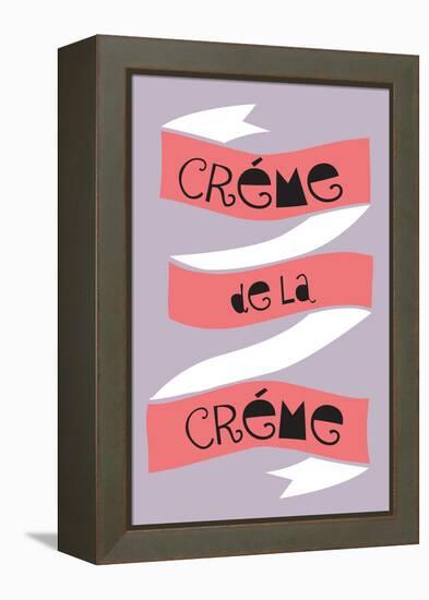 Crème De La Crème-null-Framed Stretched Canvas