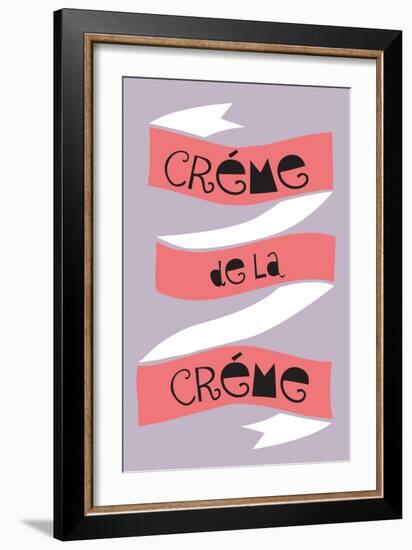 Crème De La Crème-null-Framed Art Print