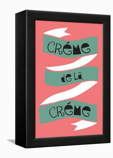 Crème De La Crème-null-Framed Stretched Canvas