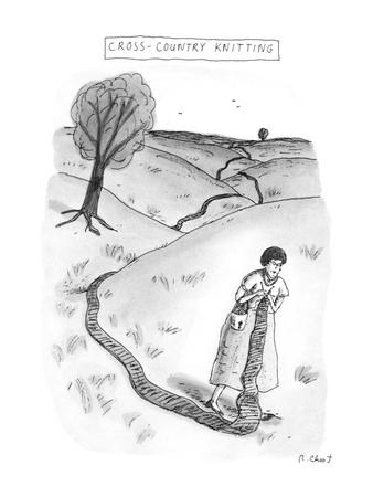 Cross-Country Knitting - New Yorker Cartoon' Premium Giclee Print - Roz Chast Cross-Country Knitting - New Yorker Cartoon' Premium Giclee Print - Roz Chast