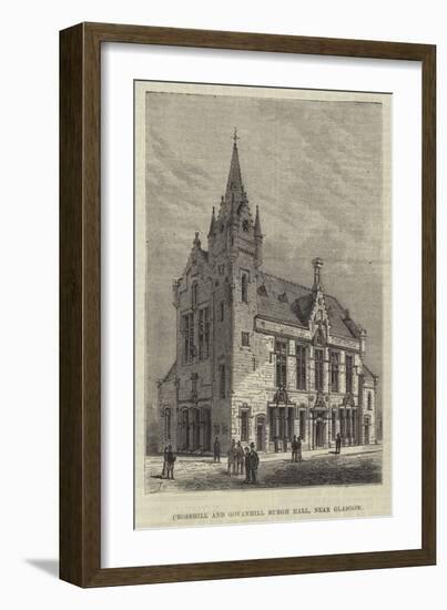 Crosshill and Govanhill Burgh Hall, Near Glasgow-Frank Watkins-Framed Giclee Print