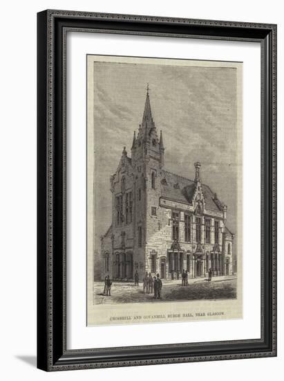 Crosshill and Govanhill Burgh Hall, Near Glasgow-Frank Watkins-Framed Giclee Print