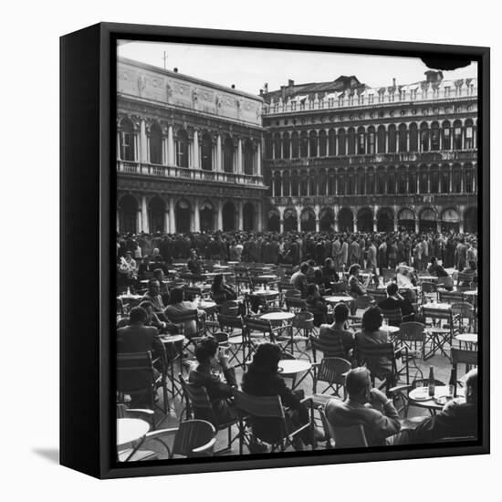 Crowd in Piazza San Marco. Tables at Cafe Florian in Foreground-Alfred Eisenstaedt-Framed Premier Image Canvas