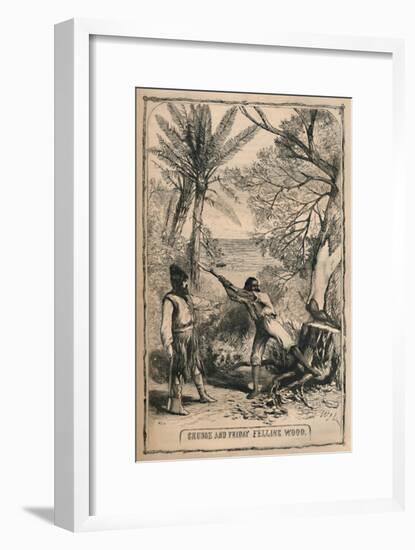 'Crusoe and Friday Felling Wood', c1870-Unknown-Framed Giclee Print