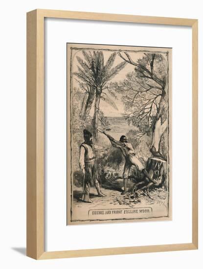 'Crusoe and Friday Felling Wood', c1870-Unknown-Framed Giclee Print