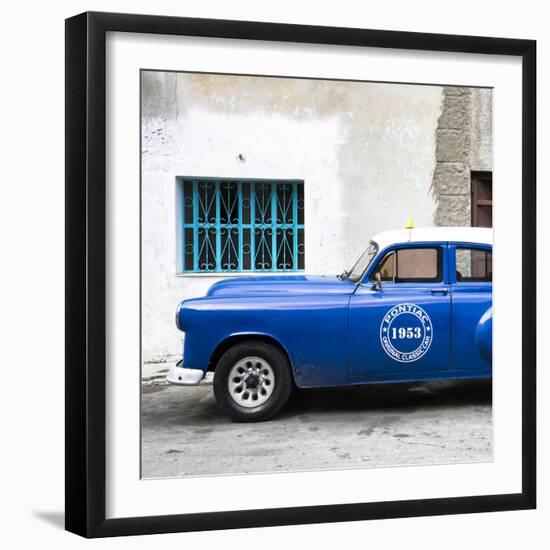 Cuba Fuerte Collection SQ - Blue Pontiac 1953 Original Classic Car-Philippe Hugonnard-Framed Photographic Print