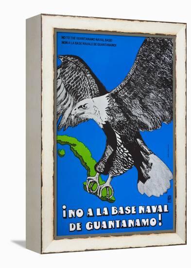 Cuban Poster Protesting at the American Naval Base in Guantanamo Bay-null-Framed Premier Image Canvas
