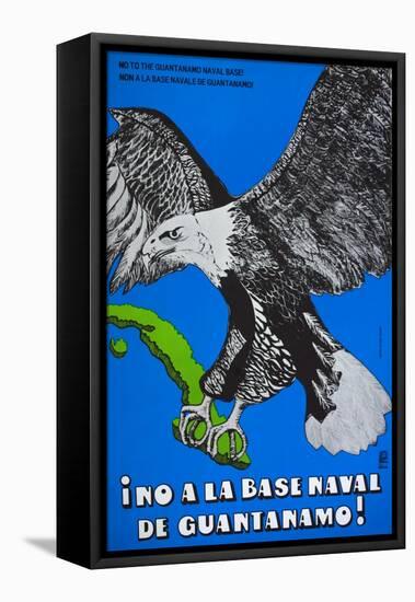 Cuban Poster Protesting at the American Naval Base in Guantanamo Bay-null-Framed Premier Image Canvas