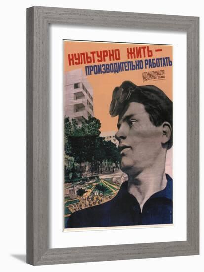 Cultured Life - Work with High Productivity, 1932-Gustav Klutsis-Framed Giclee Print