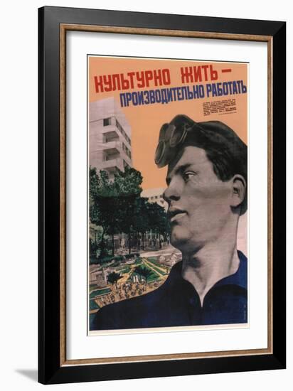 Cultured Life - Work with High Productivity, 1932-Gustav Klutsis-Framed Giclee Print
