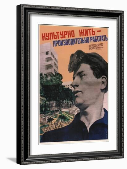 Cultured Life - Work with High Productivity, 1932-Gustav Klutsis-Framed Giclee Print