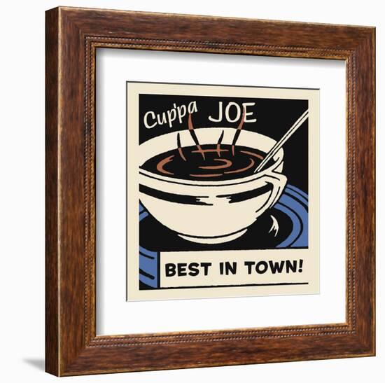 Cup'pa Joe Best in Town-Retro Series-Framed Art Print