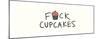 Cupcakes-Urban Cricket-Mounted Art Print