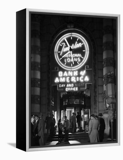 Customers Standing in Front of a Branch of Bank of America, Open from 10 to 10, Six Days a Week-J^ R^ Eyerman-Framed Premier Image Canvas