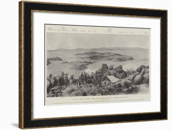 Cutting Off the Boers' Retreat, General French's Remarkable Position at Colesberg, from Coles Kop-Frederic Villiers-Framed Giclee Print