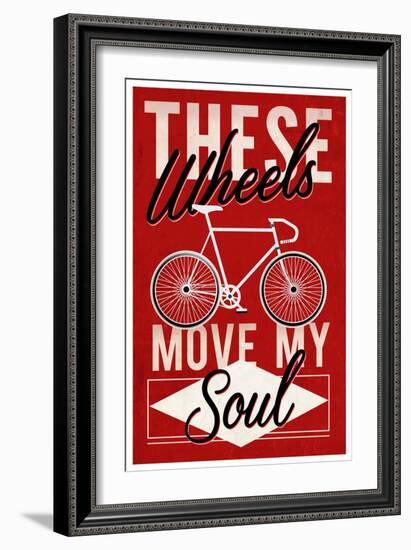 Cycling Moves My Soul - Screenprint Style-Lantern Press-Framed Art Print