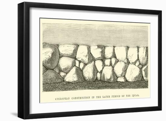 Cyclopean Construction in the Later Period of the Incas-Édouard Riou-Framed Giclee Print