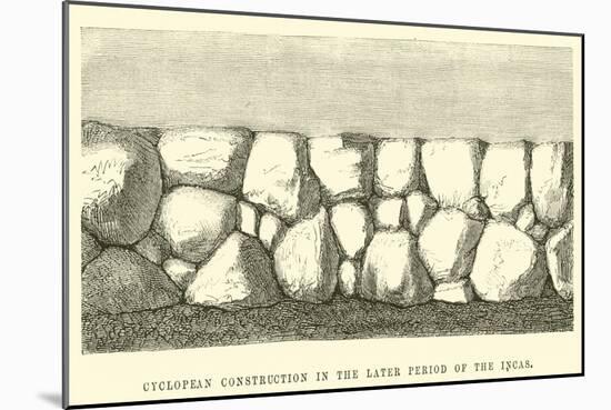 Cyclopean Construction in the Later Period of the Incas-Édouard Riou-Mounted Giclee Print