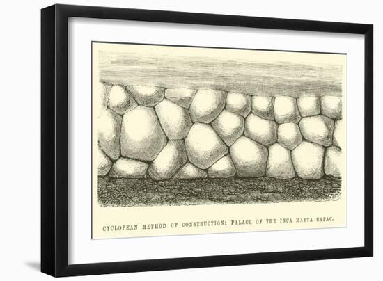 Cyclopean Method of Construction, Palace of the Inca Mayta Capac-Édouard Riou-Framed Giclee Print