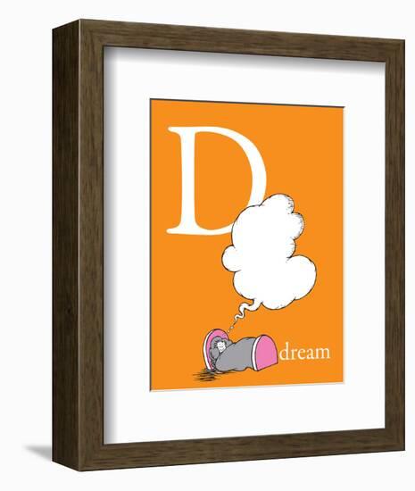 D is for Dream (orange)-Theodor (Dr. Seuss) Geisel-Framed Art Print