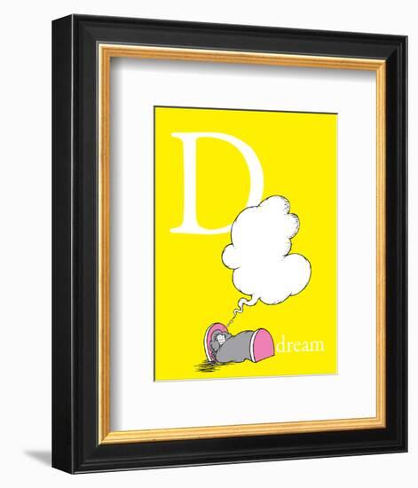 D is for Dream (yellow)-Theodor (Dr. Seuss) Geisel-Framed Art Print