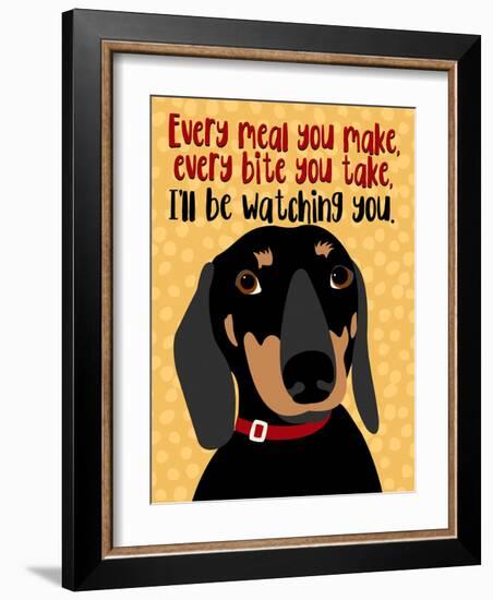 Dachshund Every Meal You Make-Ginger Oliphant-Framed Art Print