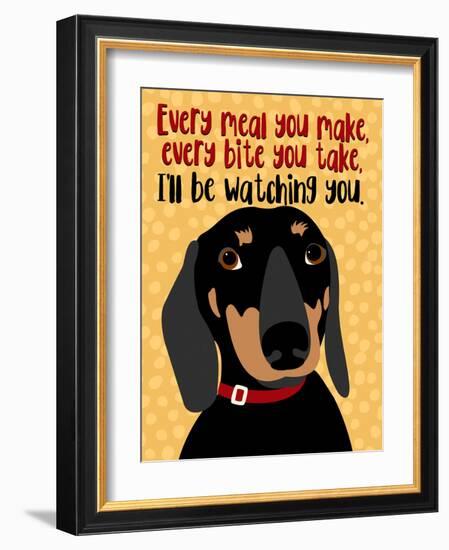 Dachshund Every Meal You Make-Ginger Oliphant-Framed Art Print