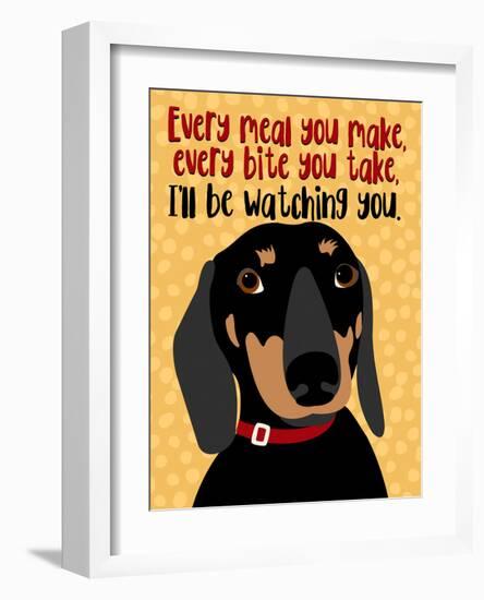 Dachshund Every Meal You Make-Ginger Oliphant-Framed Art Print