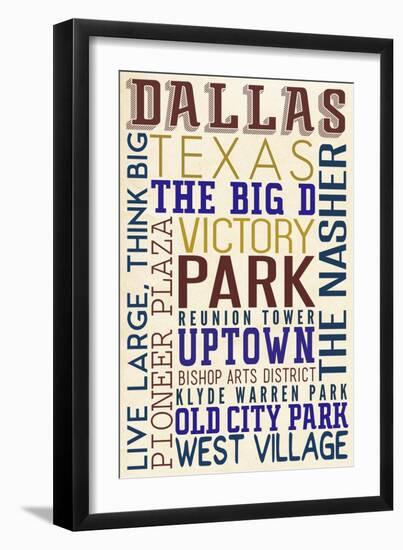 Dallas, Texas - Typography-Lantern Press-Framed Art Print