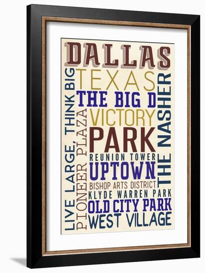 Dallas, Texas - Typography-Lantern Press-Framed Art Print