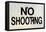 Damaged No Shooting Sign-Mr Doomits-Framed Premier Image Canvas