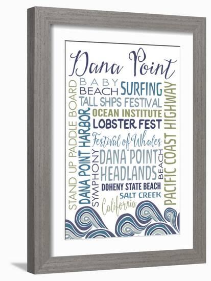 Dana Point, California - Typography-Lantern Press-Framed Art Print