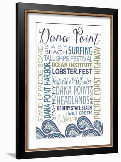 Dana Point, California - Typography-Lantern Press-Framed Art Print