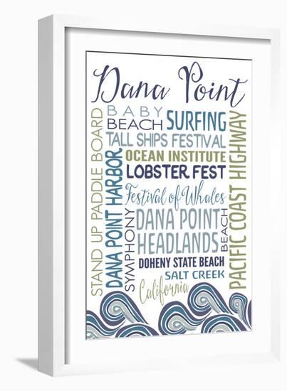 Dana Point, California - Typography-Lantern Press-Framed Art Print