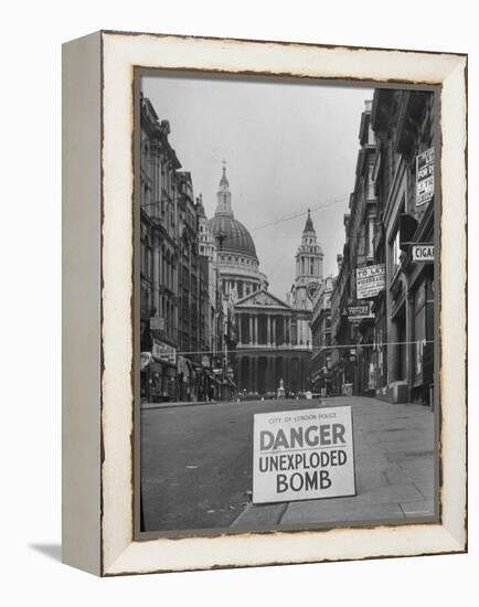 Danger Unexploded Bomb Sign at Cordoned Off Area in Front of St. Paul's Church-Hans Wild-Framed Premier Image Canvas