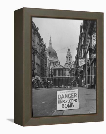 Danger Unexploded Bomb Sign at Cordoned Off Area in Front of St. Paul's Church-Hans Wild-Framed Premier Image Canvas