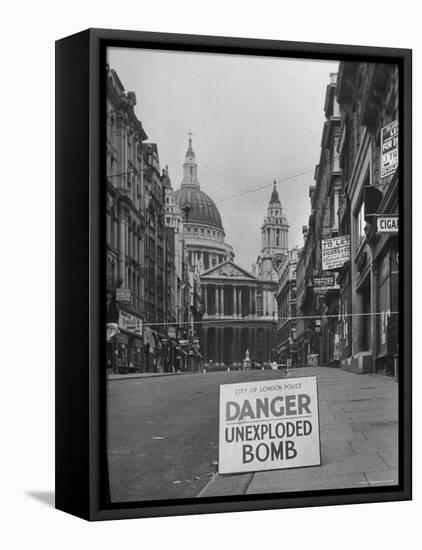 Danger Unexploded Bomb Sign at Cordoned Off Area in Front of St. Paul's Church-Hans Wild-Framed Premier Image Canvas