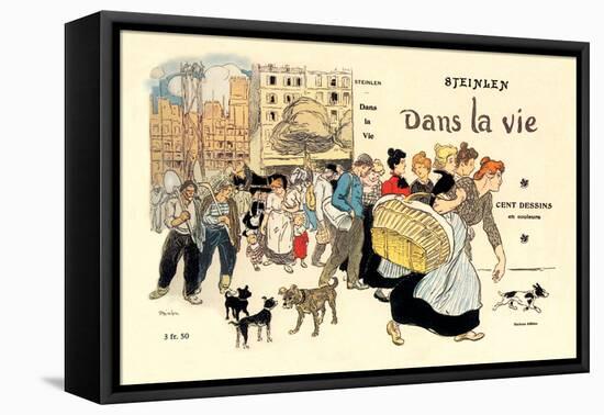 Dans la Vie, c.1900-Th?ophile Alexandre Steinlen-Framed Stretched Canvas