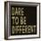 Dare to Be Different-N. Harbick-Framed Art Print