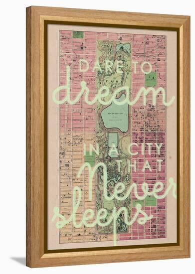 Dare to Dream in a City the Never Sleeps - 1867, New York City, Central Park Composite Map-null-Framed Premier Image Canvas