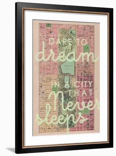 Dare to Dream in a City the Never Sleeps - 1867, New York City, Central Park Composite Map-null-Framed Giclee Print