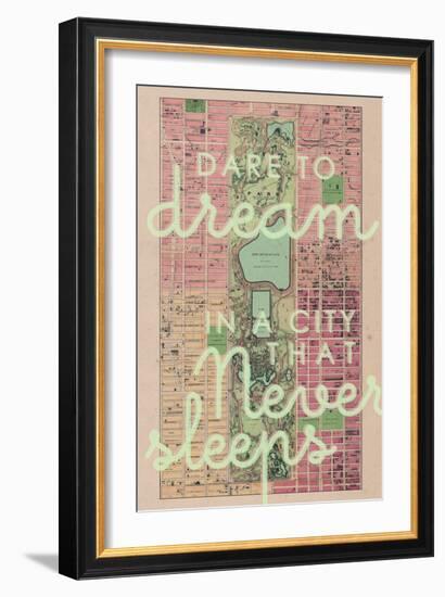 Dare to Dream in a City the Never Sleeps - 1867, New York City, Central Park Composite Map-null-Framed Premium Giclee Print