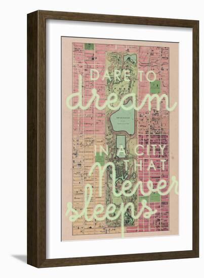 Dare to Dream in a City the Never Sleeps - 1867, New York City, Central Park Composite Map-null-Framed Giclee Print