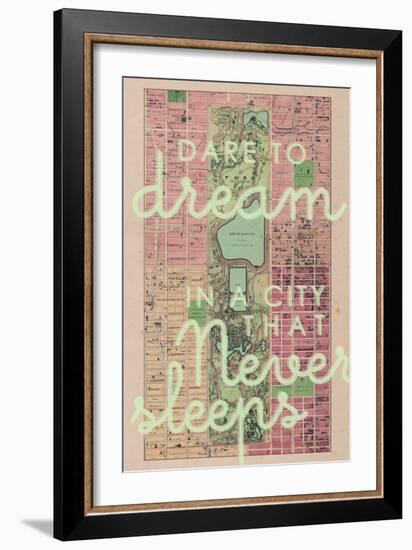 Dare to Dream in a City the Never Sleeps - 1867, New York City, Central Park Composite Map-null-Framed Giclee Print