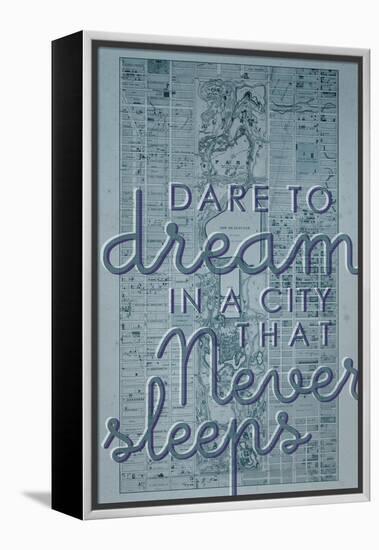 Dare to Dream in a City the Never Sleeps - 1867, New York City, Central Park Composite Map-null-Framed Premier Image Canvas