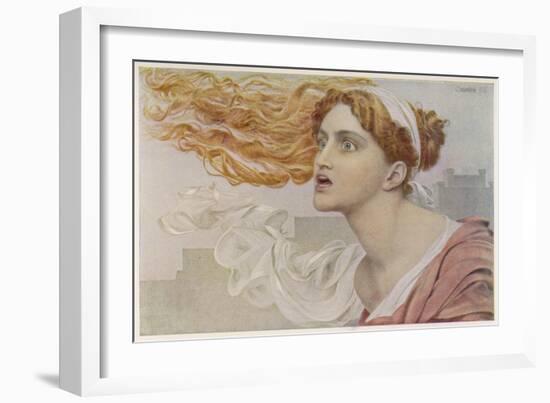 Daughter of King Priam of Troy She was an Infallible Prophetess-Frederick Sandys-Framed Art Print