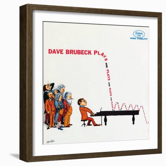 Dave Brubeck - Plays and Plays and Plays--Framed Art Print